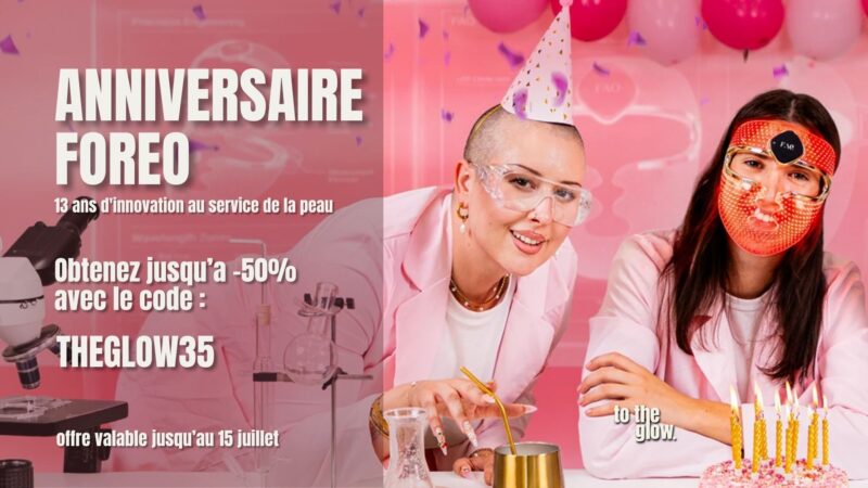 anniversaire foreo, 13 ans d'innovation au service de la peau, obtenez jusqu'a -50% avec le code theglow35